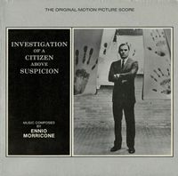 Ennio Morricone - Investigation of a Citizen Above Suspicion