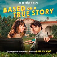 Sherri Chung - Based on a True Story