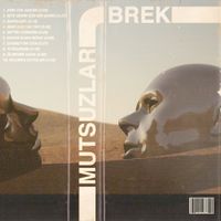 Brek - Mutsuzlar