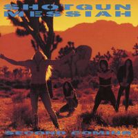 Shotgun Messiah - Second Coming