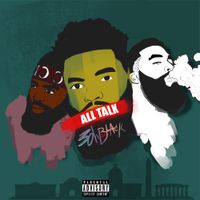 3ohblack - All Talk