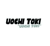 Uochi Toki - Uochi Toki