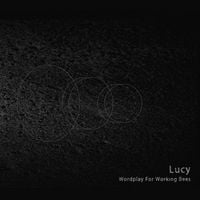 Lucy - Wordplay for Working Bees