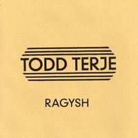 Todd Terje - Ragysh
