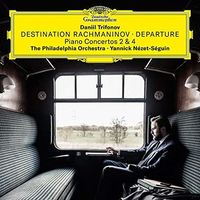 Daniil Trifonov - Destination Rachmaninov: Departure - Piano Concertos 2 & 4