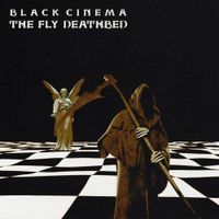 G Fam Black & A Dusty Cinema - Black Cinema: The Fly Deathbed