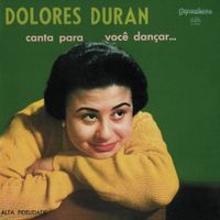 Dolores Duran - Canta para Voc&ecirc; Dan&ccedil;ar