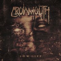 Crowmouth - Low-Life
