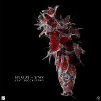 Mefjus - Stay