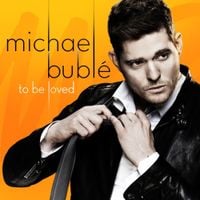 Michael Bubl&eacute; - To Be Loved