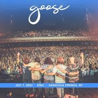 Goose - 2023​/​07​/​07 Saratoga Performing Arts Center, Saratoga Springs, NY