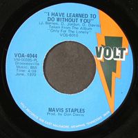 Mavis Staples - I Have Learned to Do Without You