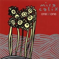 Mira Calix - One on One
