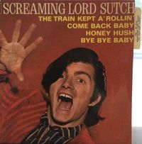 Screaming Lord Sutch - The Train Kept A'Rollin'