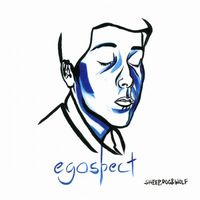 Sheep, Dog & Wolf - Egospect