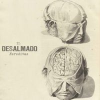 Desalmado - Hereditas