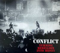 Conflict - Turning Rebellion Into Money