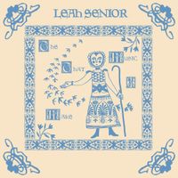 Leah Senior - The Music That I Make