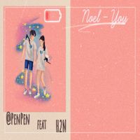 H2N - Noel You (feat. Penji)