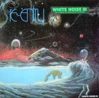 White Noise - White Noise III - Re-entry