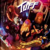 Tuff - What Comes Around Goes Around