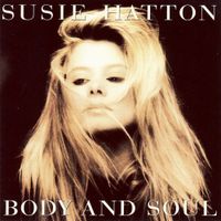 Susie Hatton - Body And Soul