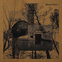 Black Pine - Black Pine