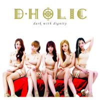 D.Holic - Dark with Dignity