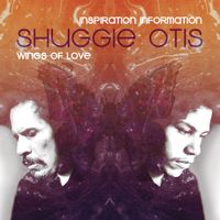 Shuggie Otis - Inspiration Information + Wings of Love
