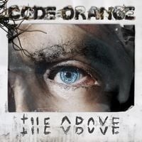 Code Orange - Take Shape