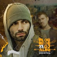 Flou Rege & DJ AL*BU - Eu si Muzica
