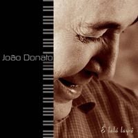 João Donato - &Ecirc; Lal&aacute; Lay-&Ecirc;