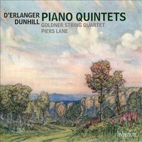 Goldner String Quartet / Piers Lane - D'Erlanger; Dunhill: Piano Quintets