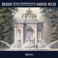 Hamish Milne - Busoni: Fantasia Contrappuntistica
