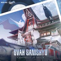 HOYO-MiX - Honkai: Star Rail - Svah Sanishyu (Original Game Soundtrack)