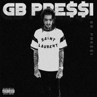 Bry Greatah - GB Pre$$i