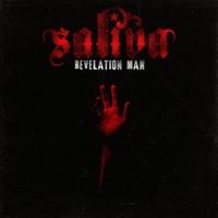 Saliva - Revelation Man