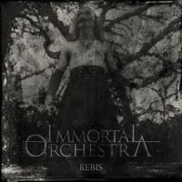 Immortal Orchestra - Rebis