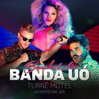 Banda Uó - Turn&ecirc; Motel: Ao Vivo no Cine Joia