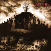 Cypress Hill - Black Sunday (Deluxe)