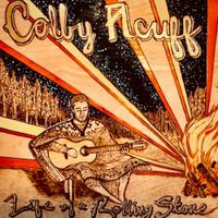 Colby Acuff - Life of a Rolling Stone