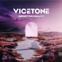 Vicetone - Departing Reality