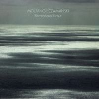 Moufang & Czamanski - Recreational Kraut
