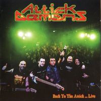 Attick Demons - Back To The Attick...Live