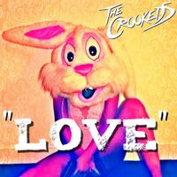 The Crookeds - Love