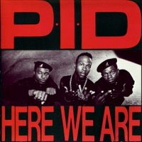 P.I.D. - Here We Are