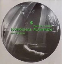 Yuji Dogane / Mamoru Fujieda - Ecological Plantron