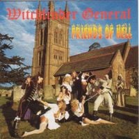 Witchfinder General - Friends of Hell