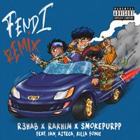 R3HAB, Rakhim & Smokepurpp - Fendi - Remix