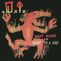 D.I. - What Good Is Grief To A God?